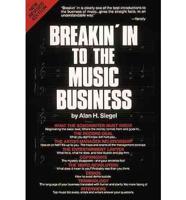 Breakin' in to the Music Business