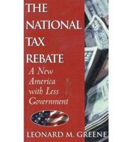 The National Tax Rebate