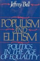 Populism and Elitism