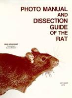 Photo Manual and Dissection Guide of the Rat