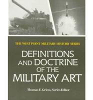 Definitions and Doctrine of the Military Art