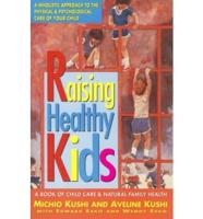 Raising Healthy Kids