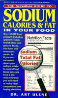 The Nutribase Guide to Sodium Calories & Fat in Your Food
