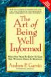 The Art of Being Well Informed