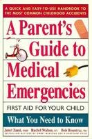 A Parent's Guide to Medical Emergencies