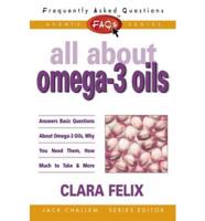 All About Omega-3 Oils