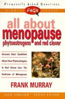 All About Menopause, Phytoestrogens, & Red Clover