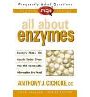 All About Enzymes