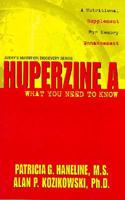 Huperzine a What You Need to Know
