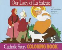 Our Lady of La Salette Coloring Book