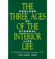 The Three Ages Of The Interior Life