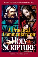 A Practical Commentary on Holy Scripture