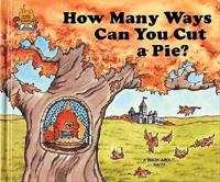 How Many Ways Can You Cut a Pie?