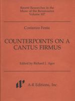 Counterpoints on a Cantus Firmus