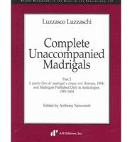 Complete Unaccompanied Madrigals