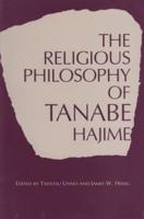 Religious Philosophy Of Tanabe Hajime