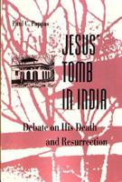 Jesus' Tomb in India