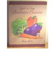 Light and Easy Diabetes Cuisine