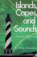 Islands, Capes, and Sounds