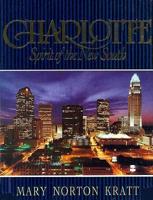 Charlotte, Spirit of the New South