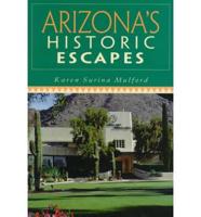 Arizona's Historic Escapes