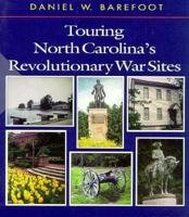 Touring North Carolina's Revolutionary War Sites