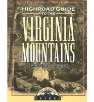 Highroad Guide to Virginia Mountains