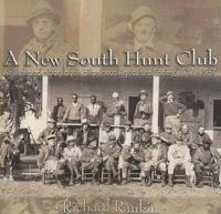 A New South Hunt Club
