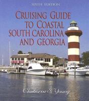 Cruising Guide to Coastal South Carolina and Georgia