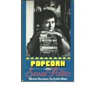Popcorn and Sexual Politics