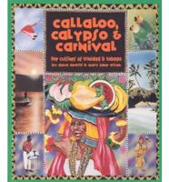 Callaloo, Calypso and Carnival