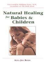 Natural Healing for Babies and Children