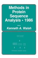 Methods in Protein Sequence Analysis, 1986
