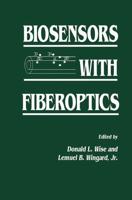 Biosensors With Fiberoptics