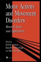 Motor Activity and Movement Disorders