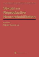 Sexual and Reproductive Neurorehabilitation