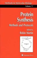 Protein Synthesis : Methods and Protocols