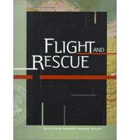 Flight and Rescue