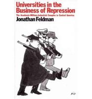 Universities in the Business of Repression
