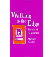Walking to the Edge