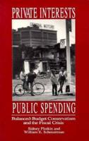 Private Interest, Public Spending