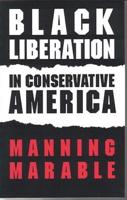 Black Liberation in Conservative America