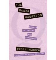 The Queer Question