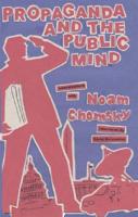 Propaganda and the Public Mind