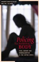 Policing the National Body