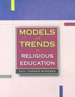 Models and Trends in Religious Education