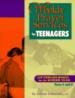 Weekly Prayer Services for Teenagers. Years A & C