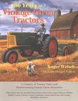 100 Years of Vintage Farm Tractors