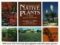 Landscaping With Native Plants of Texas and the Southwest