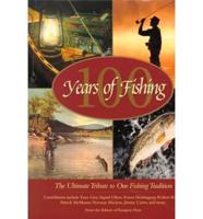 100 Years of Fishing
